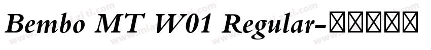 Bembo MT W01 Regular字体转换
